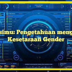 Relasimu: Pengetahuan mengenai Kesetaraan Gender