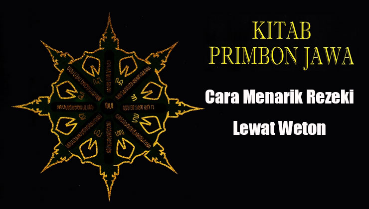 cara menarik rezeki lewat weton